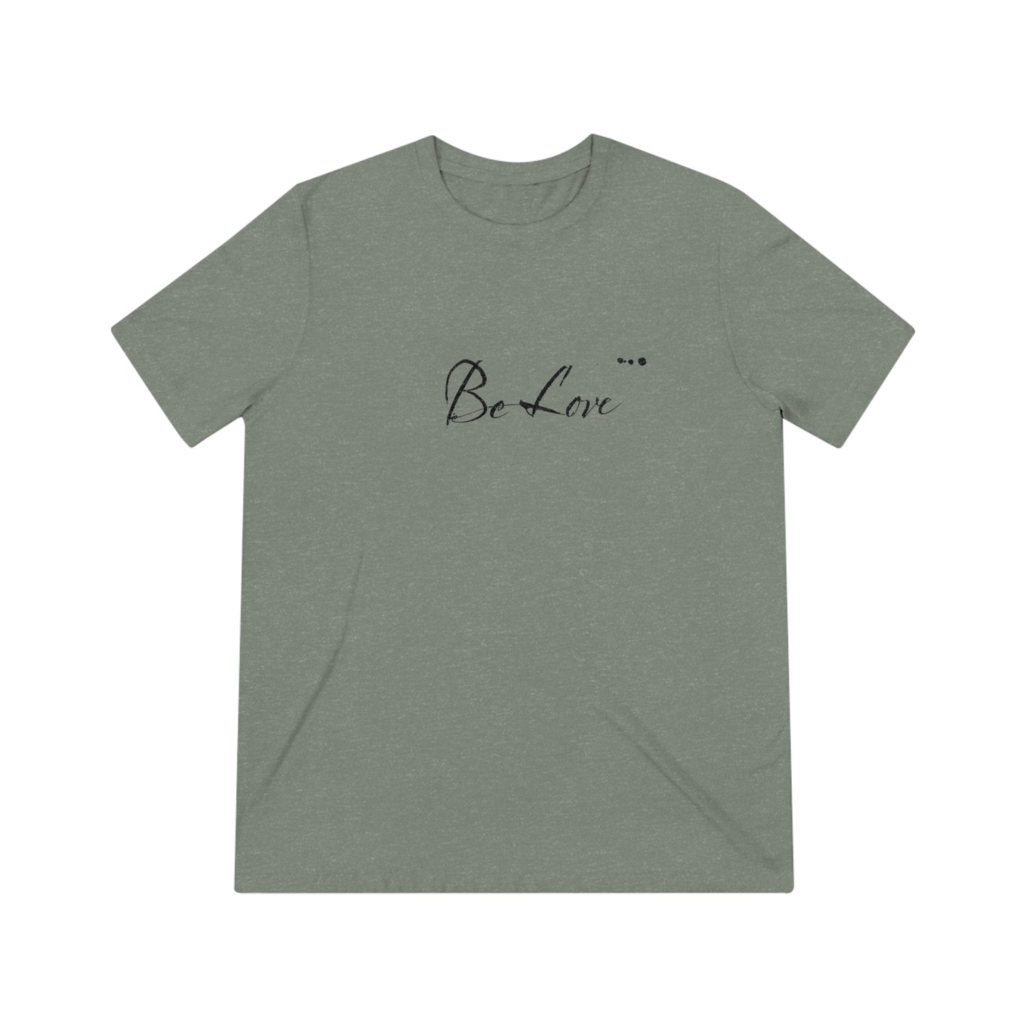 "Be Love" Men's T-Shirt