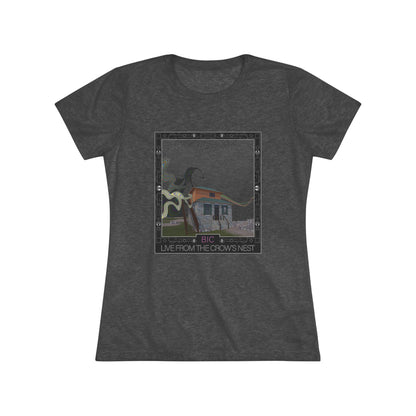 "Live From The Crow's Nest" Women's T-Shirt
