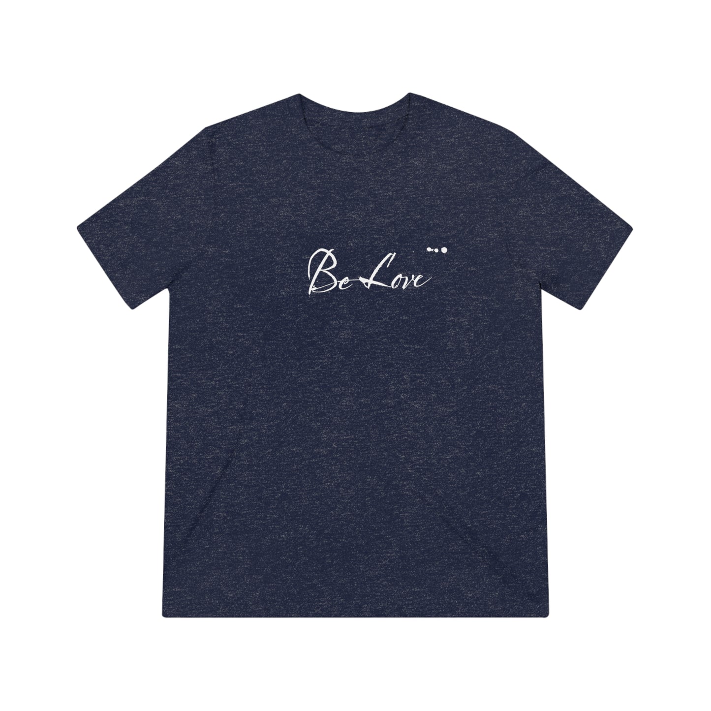 "Be Love" Men's T-Shirt